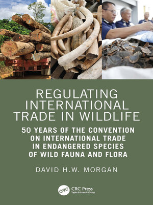 cover image of Regulating International Trade in Wildlife